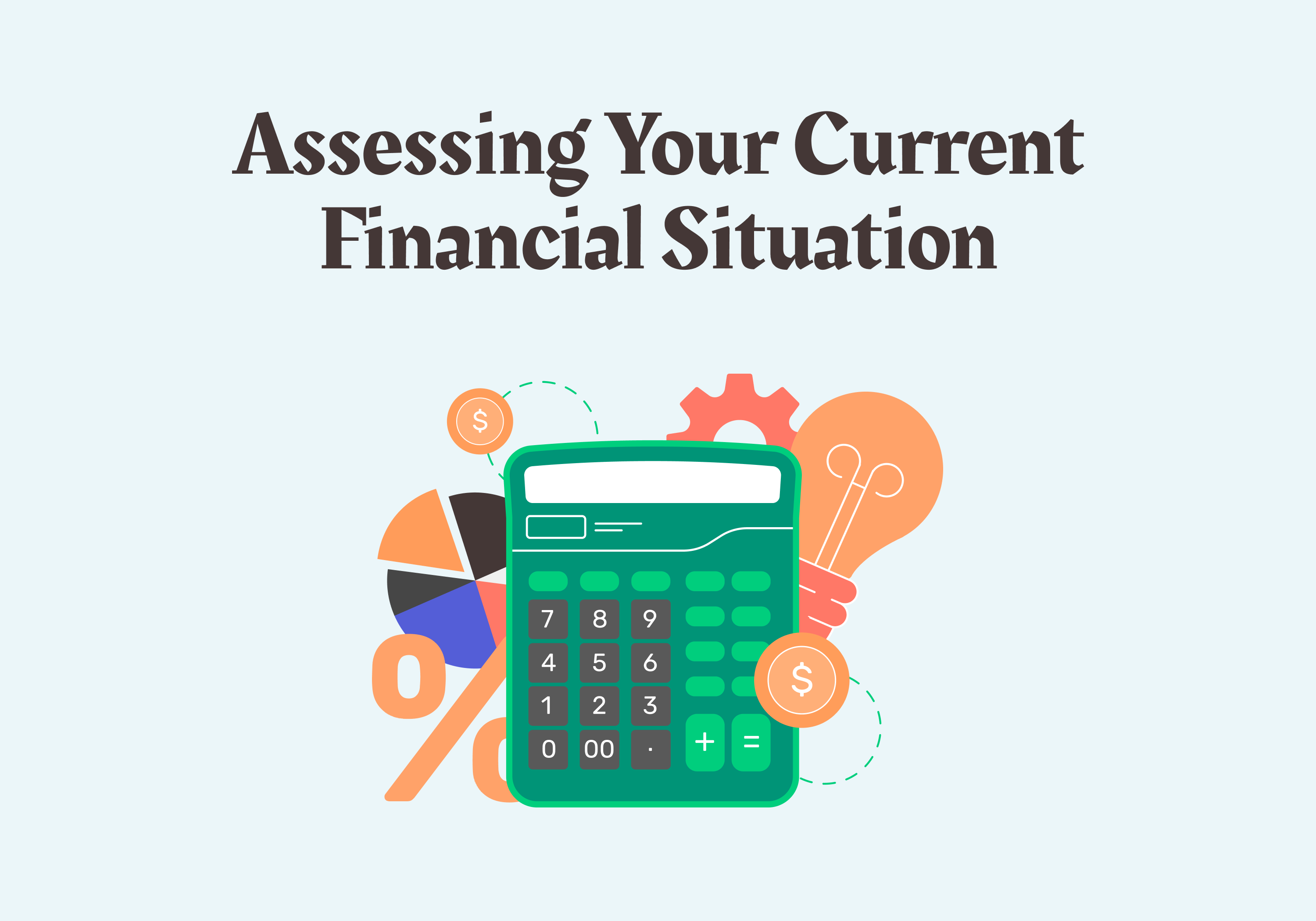 assessing your current financial situation