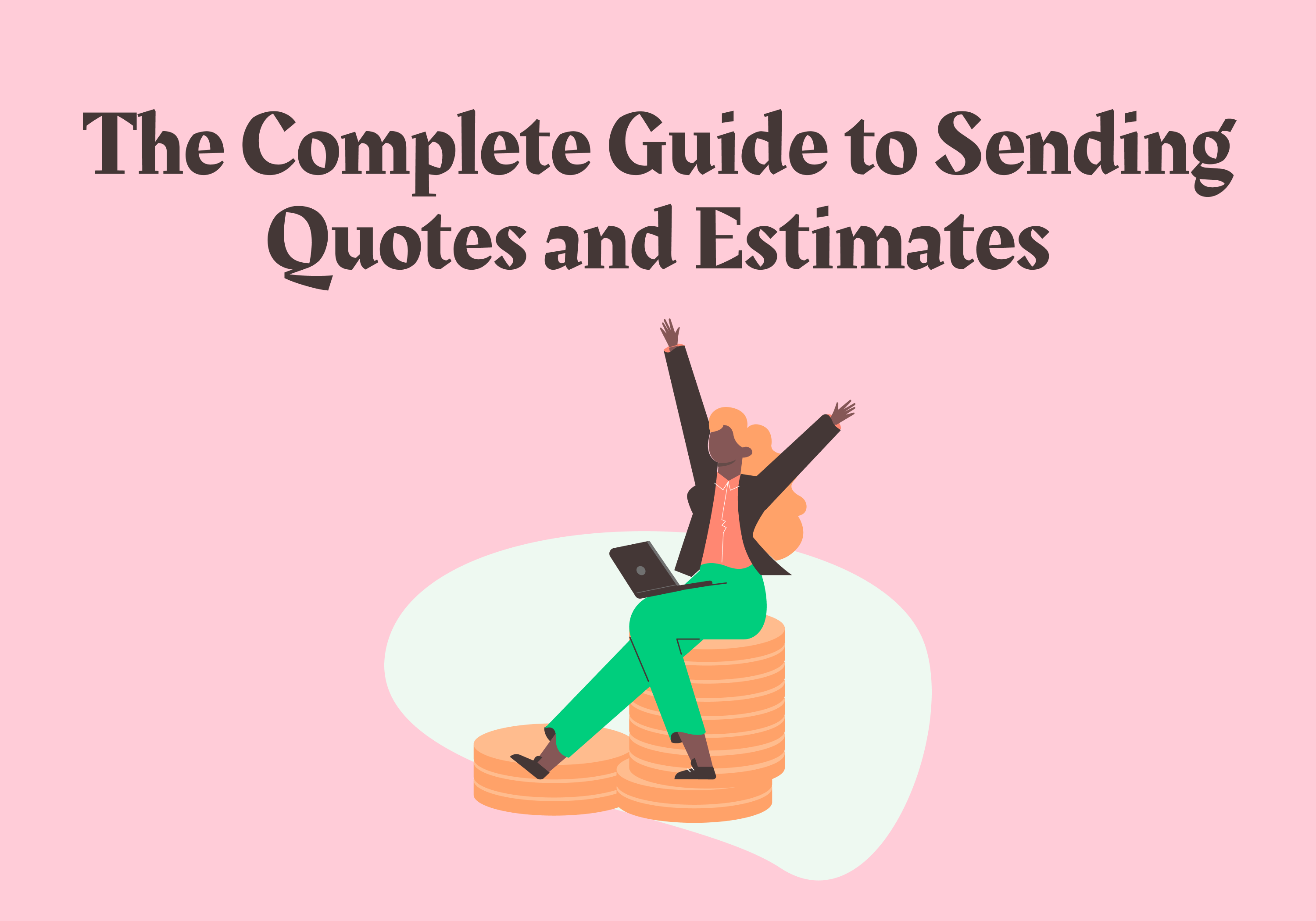 guide to sending quotes and estimates with free quote template